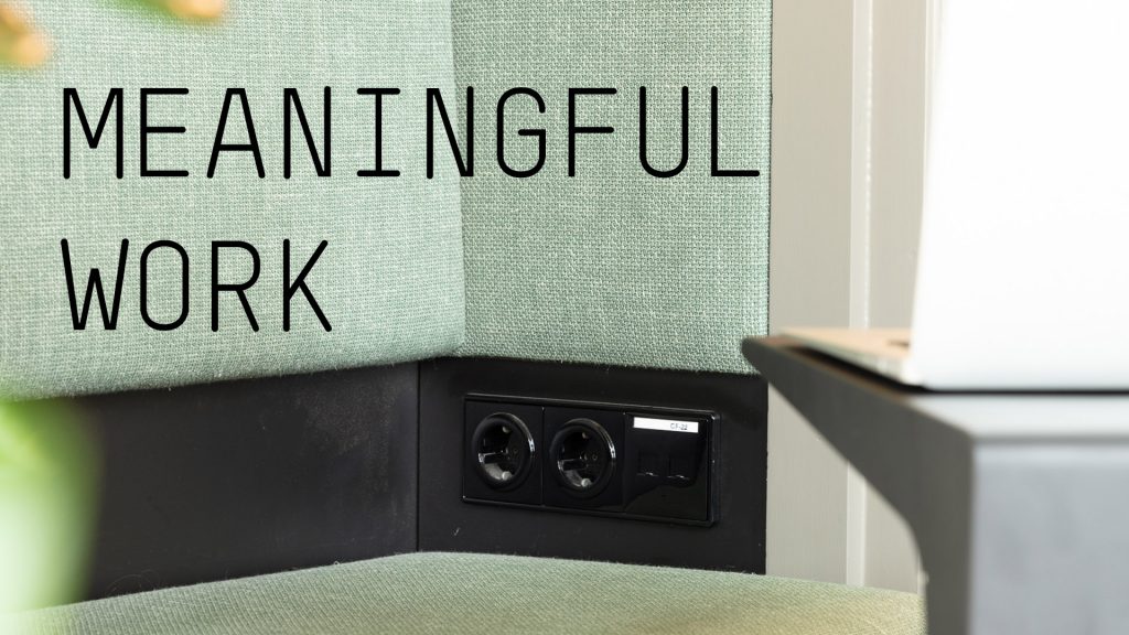 ciel blog – meaningful work