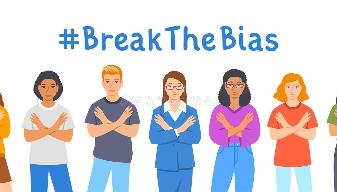 #GetTheBestOutofUs: Break the Bias